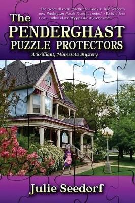 The Penderghast Puzzle Protectors By Julie Seedorf 9780692931998