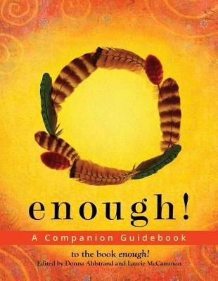 Enough By Donna Ahlstrand, Dorothy Brewick, Mary Cunningham