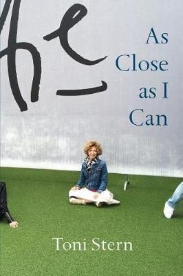 As Close as I Can By Toni Stern 9780692939949 (Paperback)