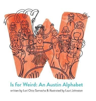 W Is for Weird 9780692963234 (Hardback)