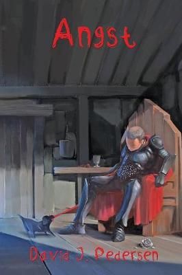 Angst By Pedersen 9780692991046 (Paperback)