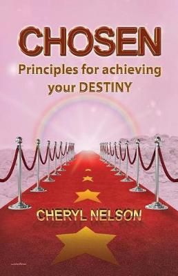 Chosen By Nelson M Ed 9780692999196 (Paperback)
