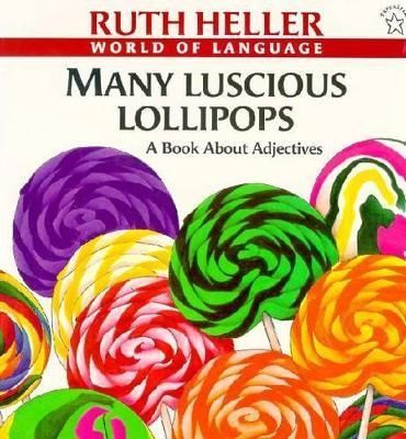 Many Luscious Lollipops By Ruth Heller 9780698116412 (Paperback)