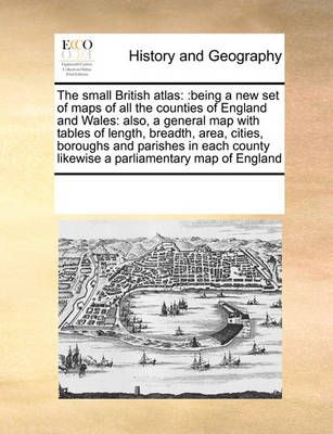 The Small British Atlas By Multiple Contributors 9780699156738