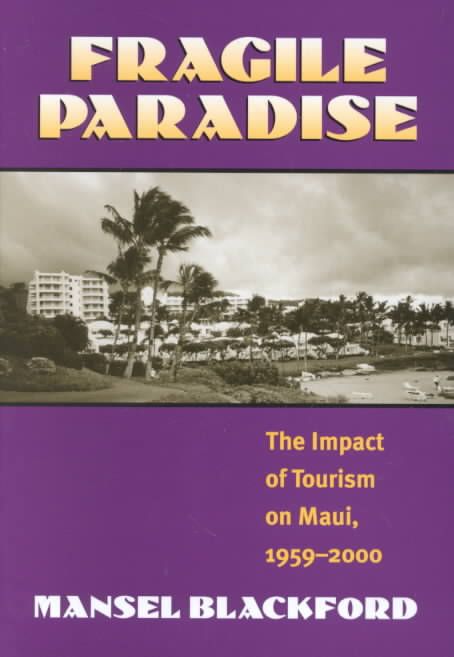 Fragile Paradise By Mansel G. Blackford 9780700610860 (Hardback)