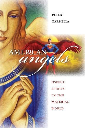 American Angels By Peter Gardella 9780700615377 (Hardback)