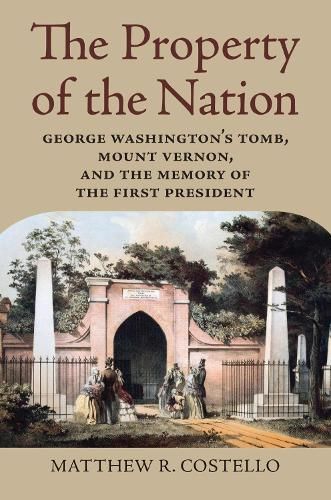 The Property of the Nation By Matthew Costello 9780700628278