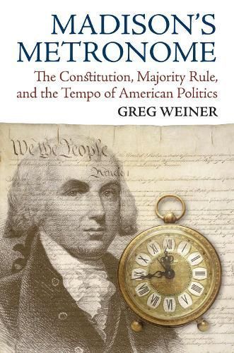 Madison's Metronome By Greg Weiner 9780700628957 (Paperback)