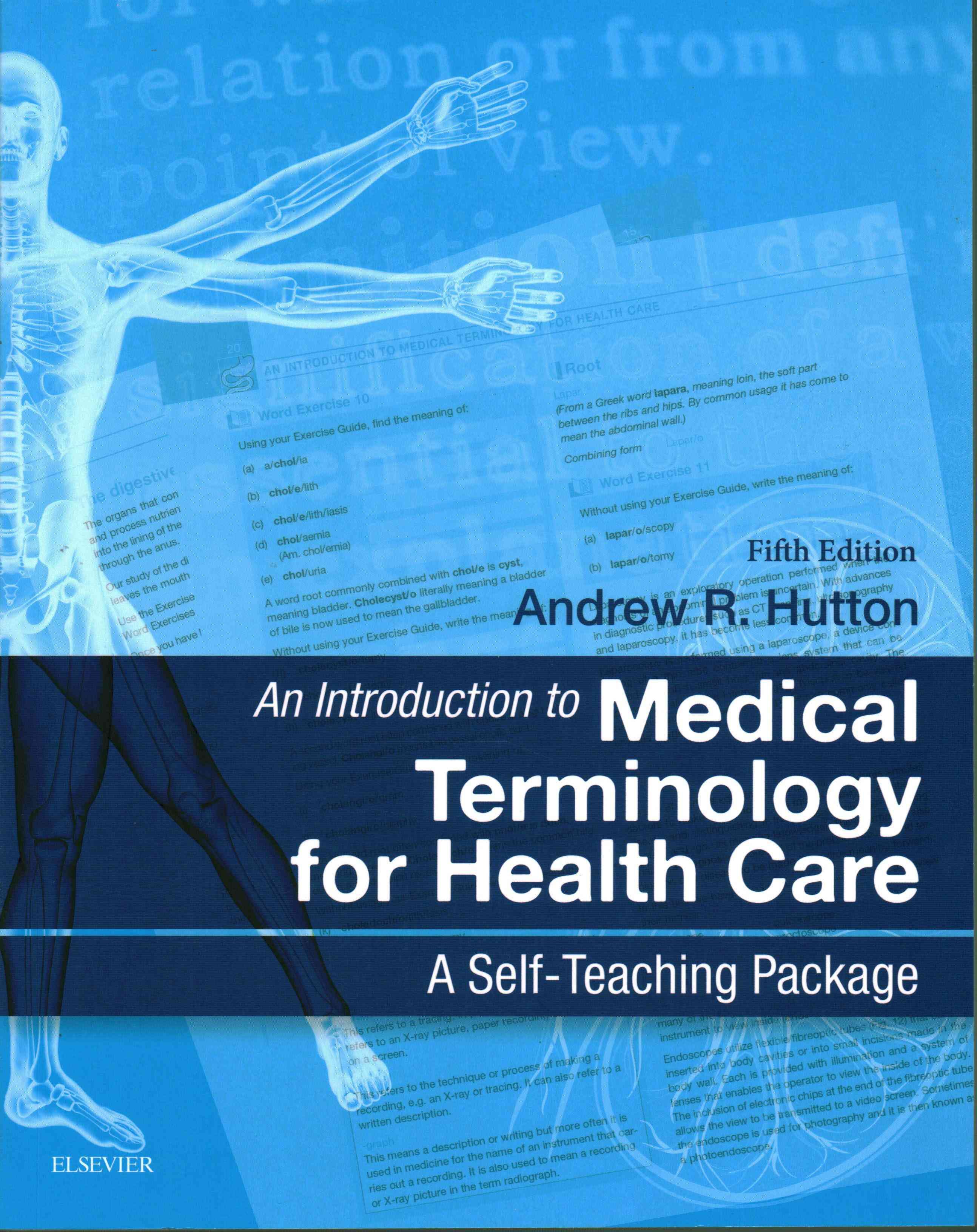 An Introduction to Medical Terminology for Health Care 9780702044953