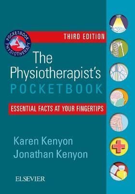 The Physiotherapist's Pocketbook By Jonathan Kenyon, Karen Kenyon
