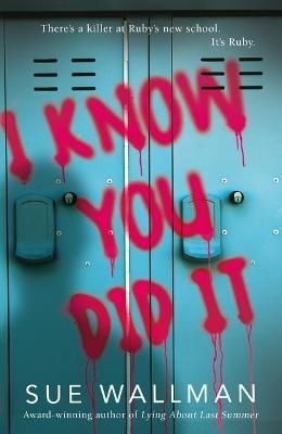 I Know You Did It By Sue Wallman 9780702302701 (Paperback)