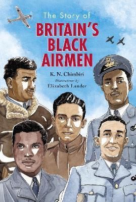 The Story of Britain's Black Airmen 9780702307423 (Hardback)