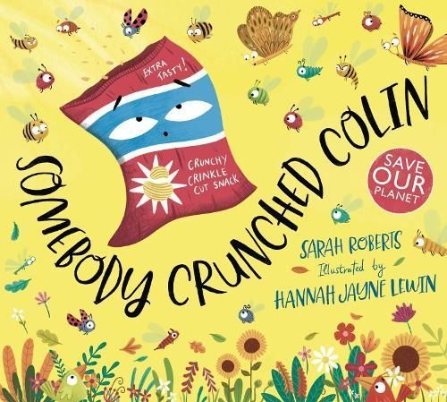 Somebody Crunched Colin 9780702308321 (Paperback)