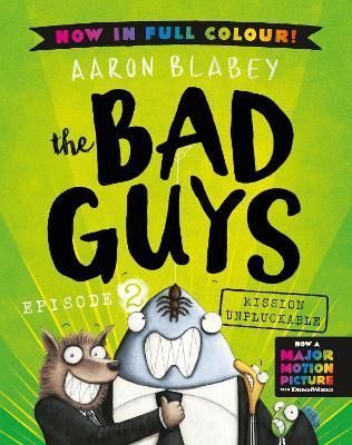 The Bad Guys. Episode 2 Mission Unpluckable 9780702314353 (Paperback)