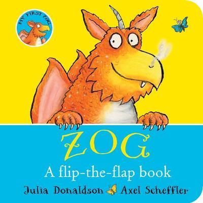 Zog By Julia Donaldson (author), Axel Scheffler (artist) 9780702315527