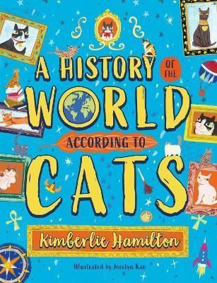 A History of the World According to Cats 9780702318351 (Paperback)