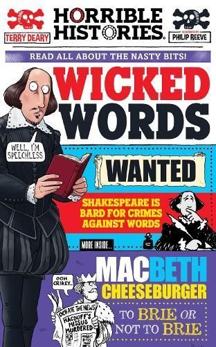 Wicked Words By Terry Deary (author), Philip Reeve (illustrator)
