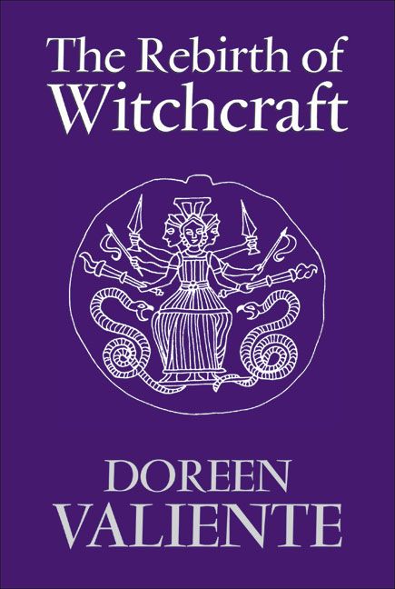The Rebirth of Witchcraft By Doreen Valiente 9780709083696 (Paperback)