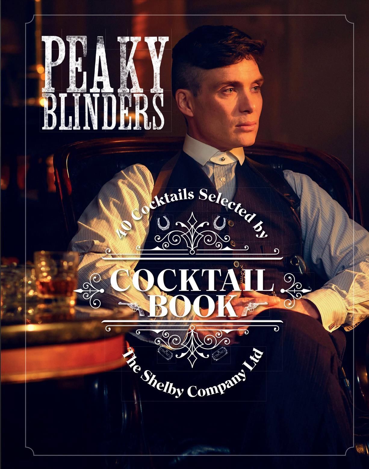 Peaky Blinders Cocktail Book By Sandrine Houdré-Grégoire (Hardback)