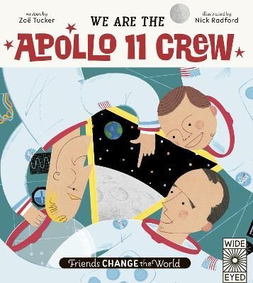 We Are the Apollo 11 Crew 9780711263796 (Hardback)