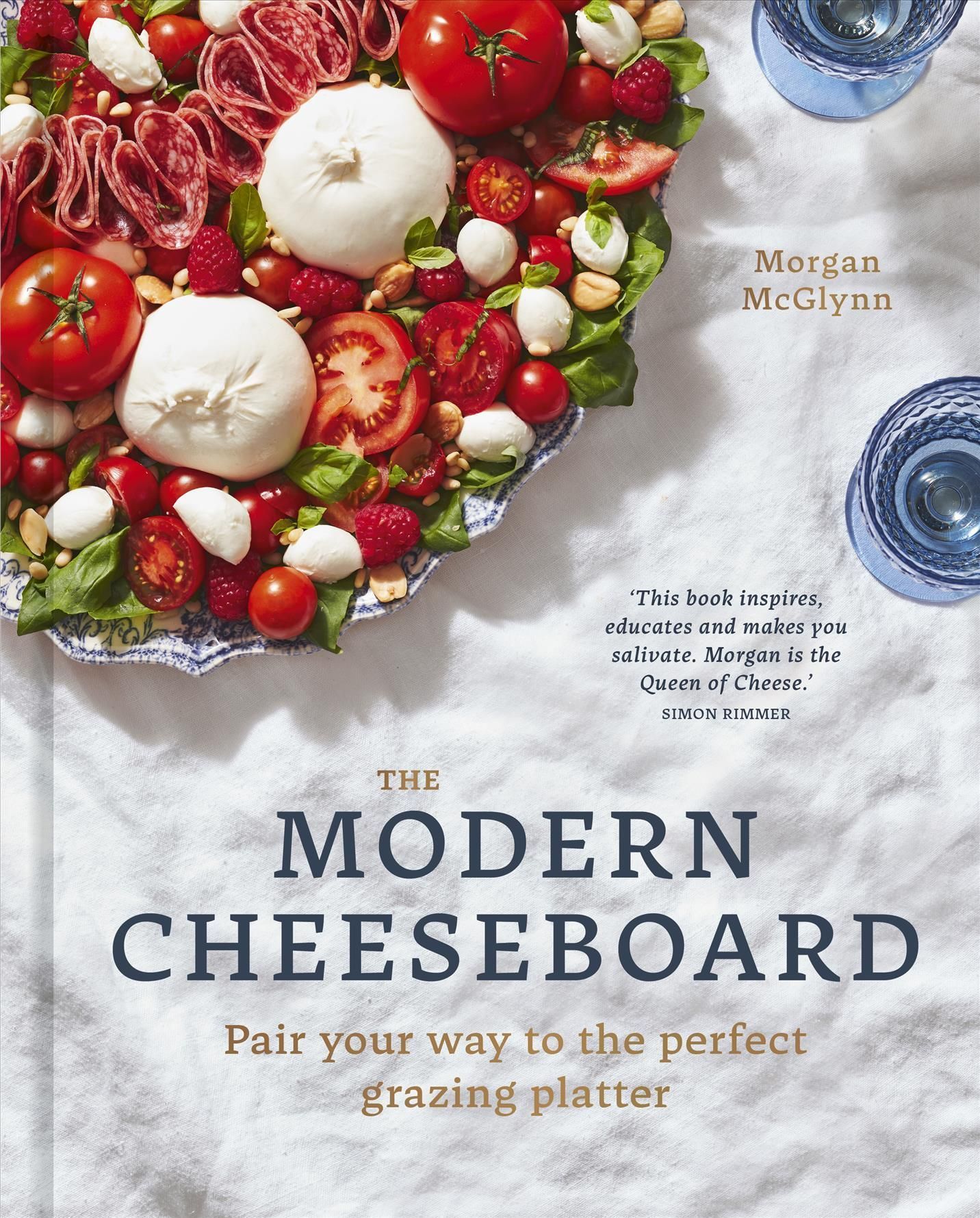 The Modern Cheeseboard By Morgan McGlynn 9780711274426 (Hardback)