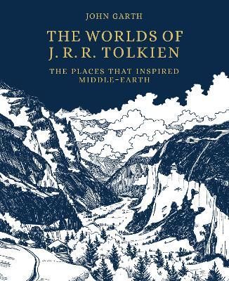 The Worlds of J.R.R. Tolkien By John Garth 9780711279858 (Paperback)