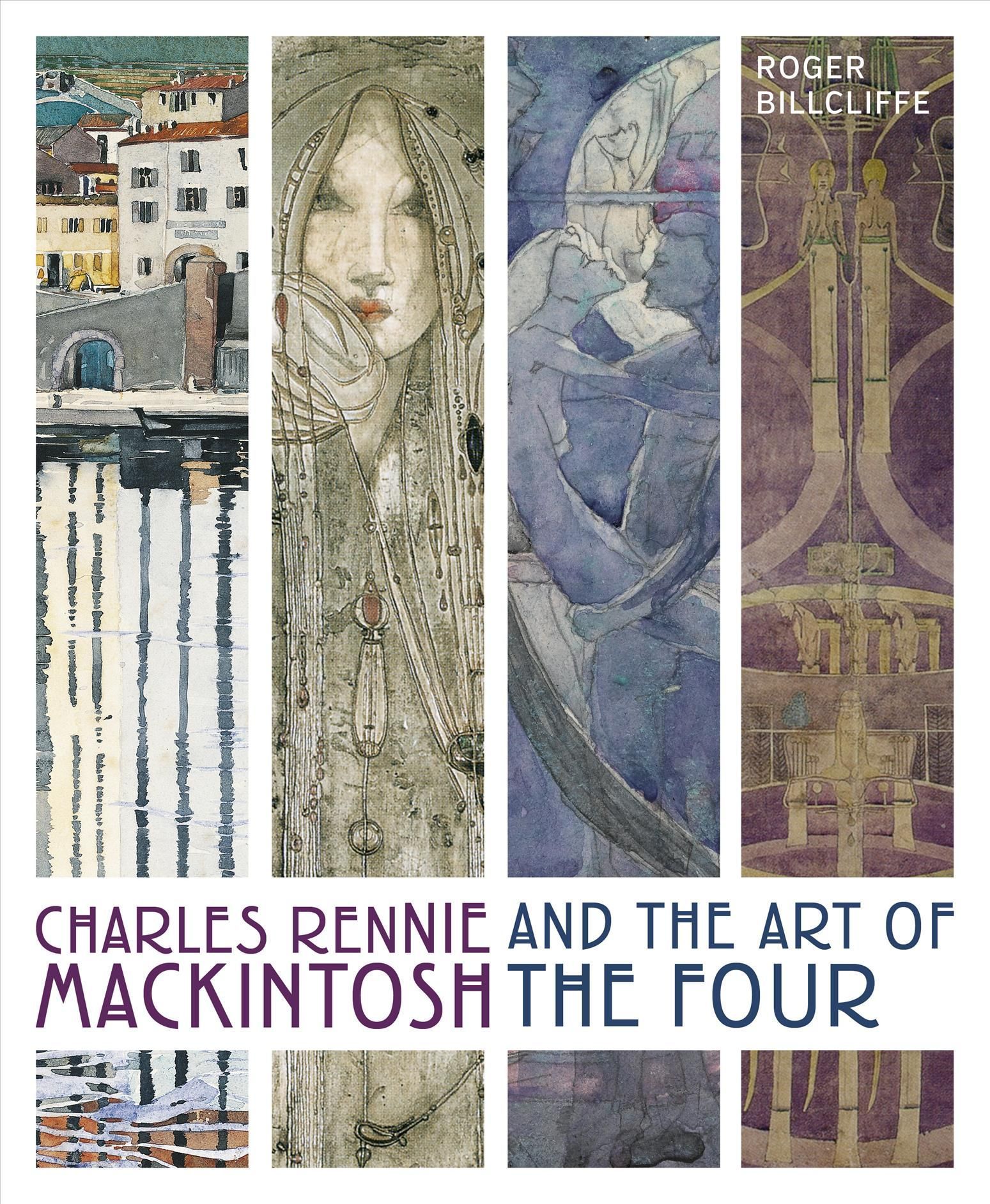 Charles Rennie Mackintosh and the Art of the Four 9780711279988