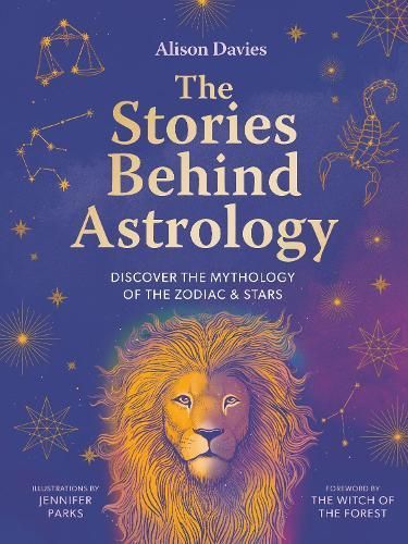 The Stories Behind Astrology 9780711290747 (Hardback)
