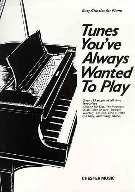 Tunes You've Always Wanted to Play 9780711919327 (Paperback)