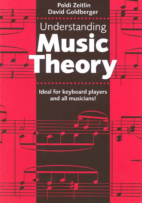 Understanding Music Theory By Poldi Zeitlin 9780711986718 (Paperback)