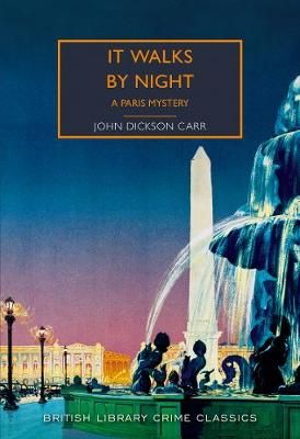 It Walks by Night By John Dickson Carr 9780712352642 (Paperback)