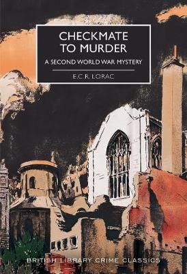 Checkmate to Murder By E. C. R. Lorac 9780712353526 (Paperback)