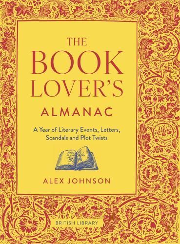 The Book Lover's Almanac By Alex Johnson 9780712354240 (Hardback)