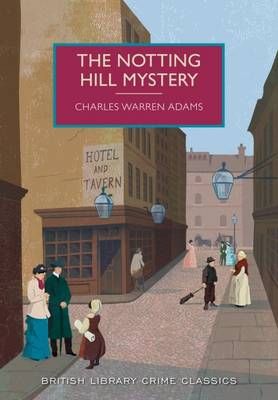 The Notting Hill Mystery 9780712356268 (Paperback)
