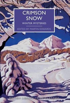 Crimson Snow By Martin Edwards (editor) 9780712356657 (Paperback)
