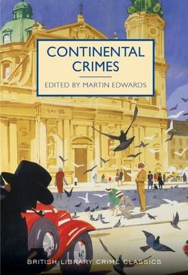 Continental Crimes By Martin Edwards (editor) 9780712356794