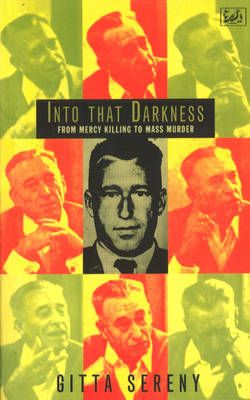Into That Darkness By Gitta Sereny 9780712674478 (Paperback)