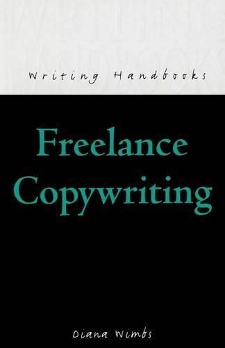 Freelance Copywriting By Wimbs, Diana 9780713648225 (Paperback)
