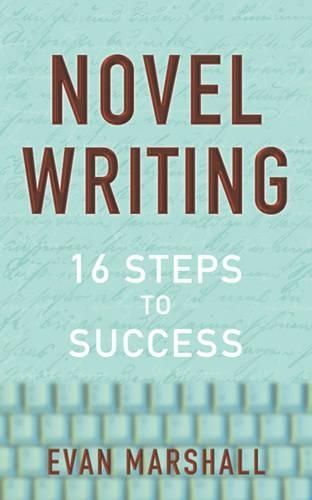Novel Writing By Evan Marshall 9780713668520 (Paperback)