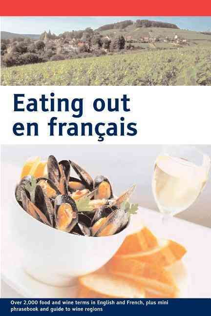 Eating Out En Francais (Large Print) By Various 9780713676464
