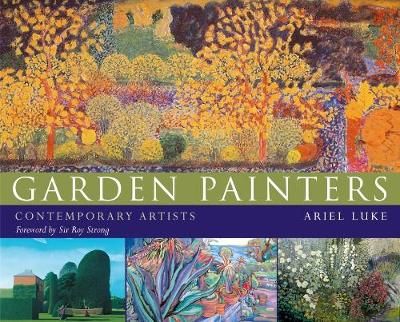 Garden Painters By Ariel Luke 9780713682069 (Hardback)