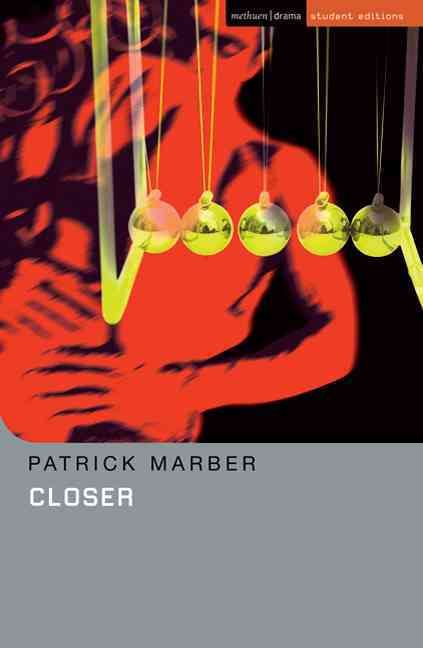 Closer By Patrick Marber, Daniel Rosenthal 9780713683295 (Paperback)