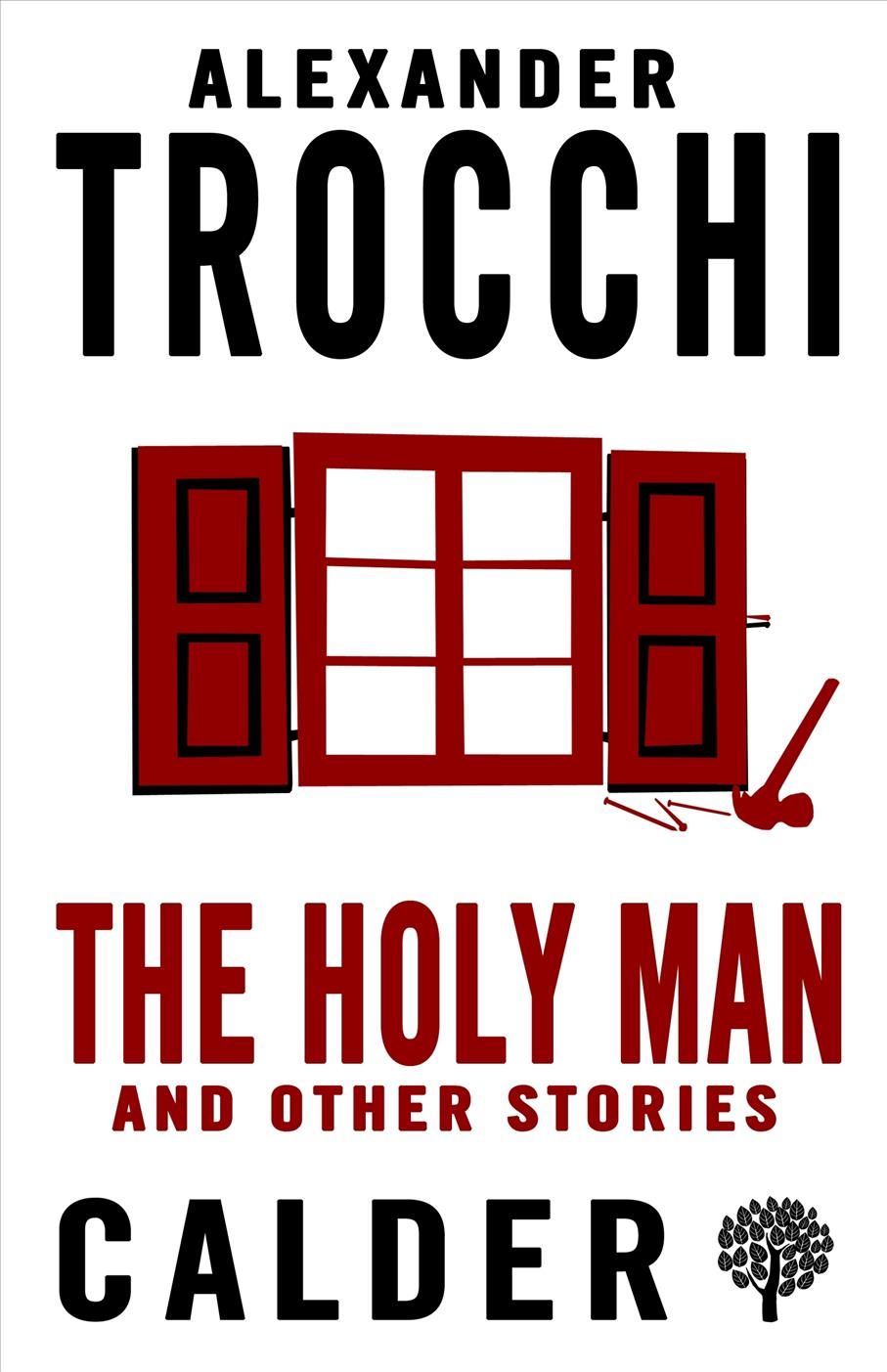 The Holy Man and Other Stories By Alexander Trocchi 9780714548470