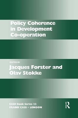Policy Coherence in Development Co-operation By Forster, Jacques