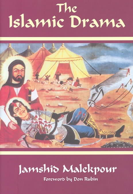 The Islamic Drama By Jamshid Malikpur 9780714655659 (Hardback)