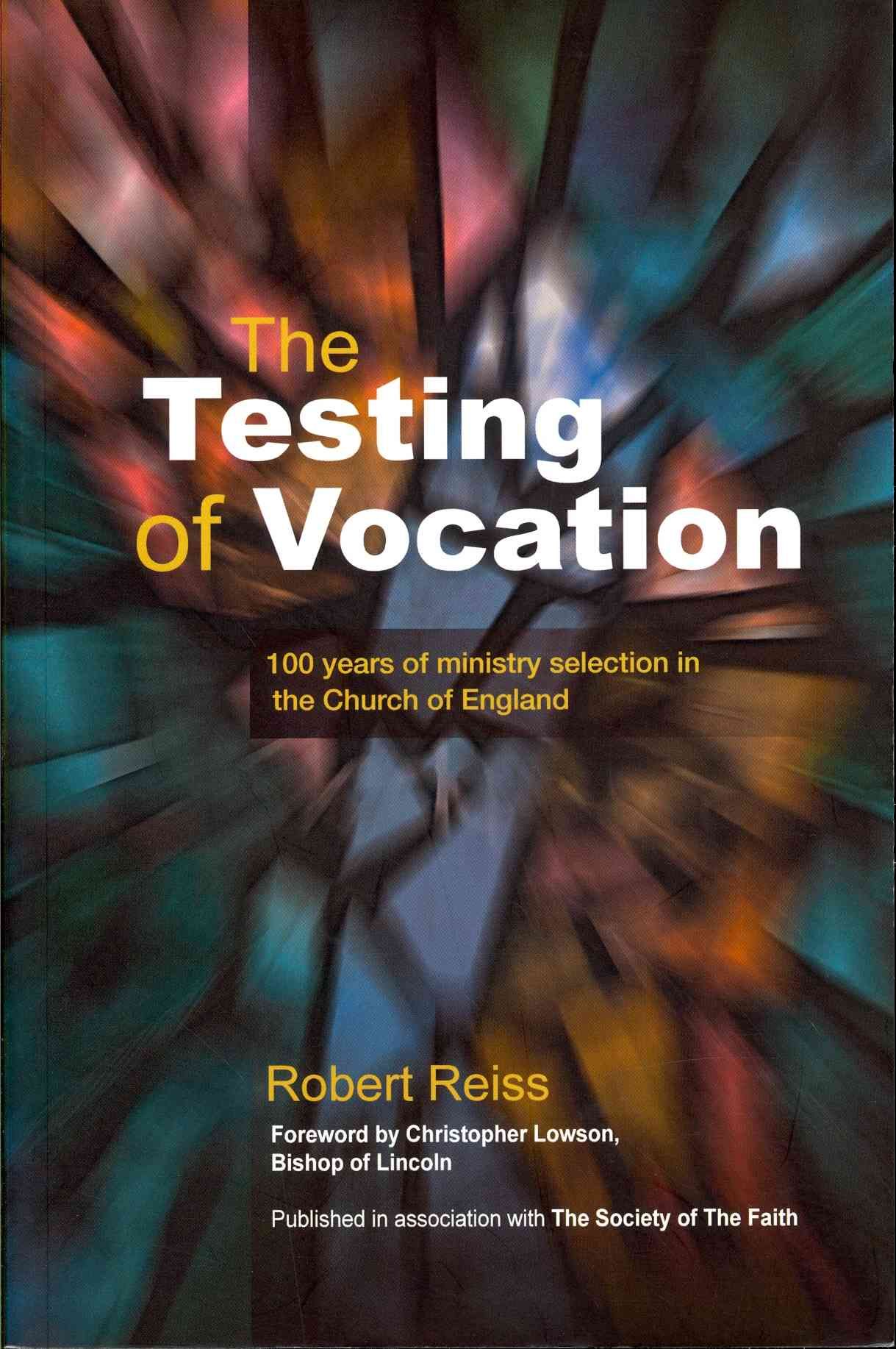 The Testing of Vocation By Robert Reiss 9780715143322 (Paperback)