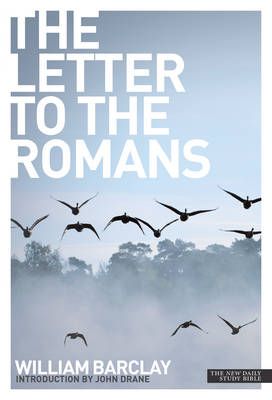 The Letter to the Romans By William Barclay 9780715208977 (Paperback)