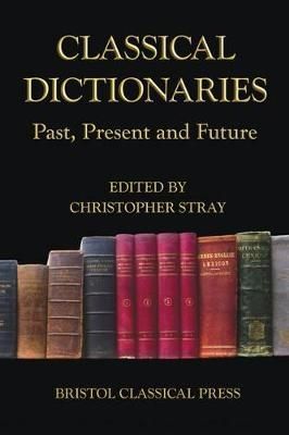 Classical Dictionaries 9780715639160 (Hardback)