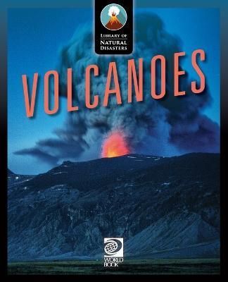 Volcanoes By World Book 9780716694885 (Paperback)