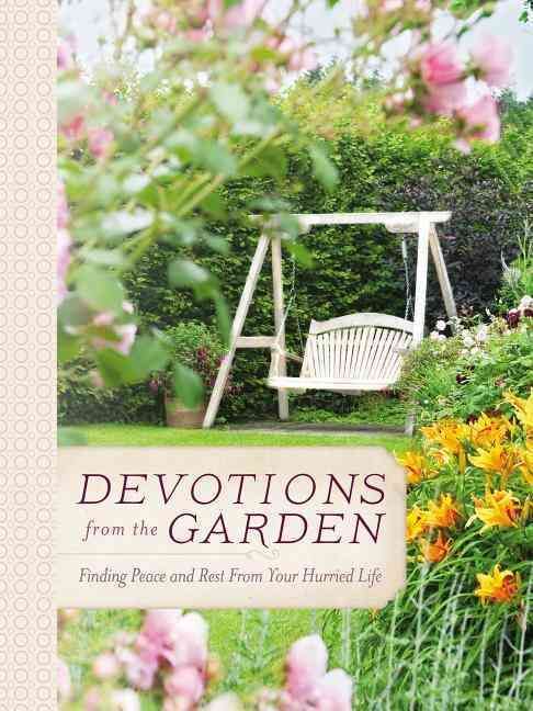 Devotions from the Garden By Miriam Drennan 9780718030506 (Hardback)